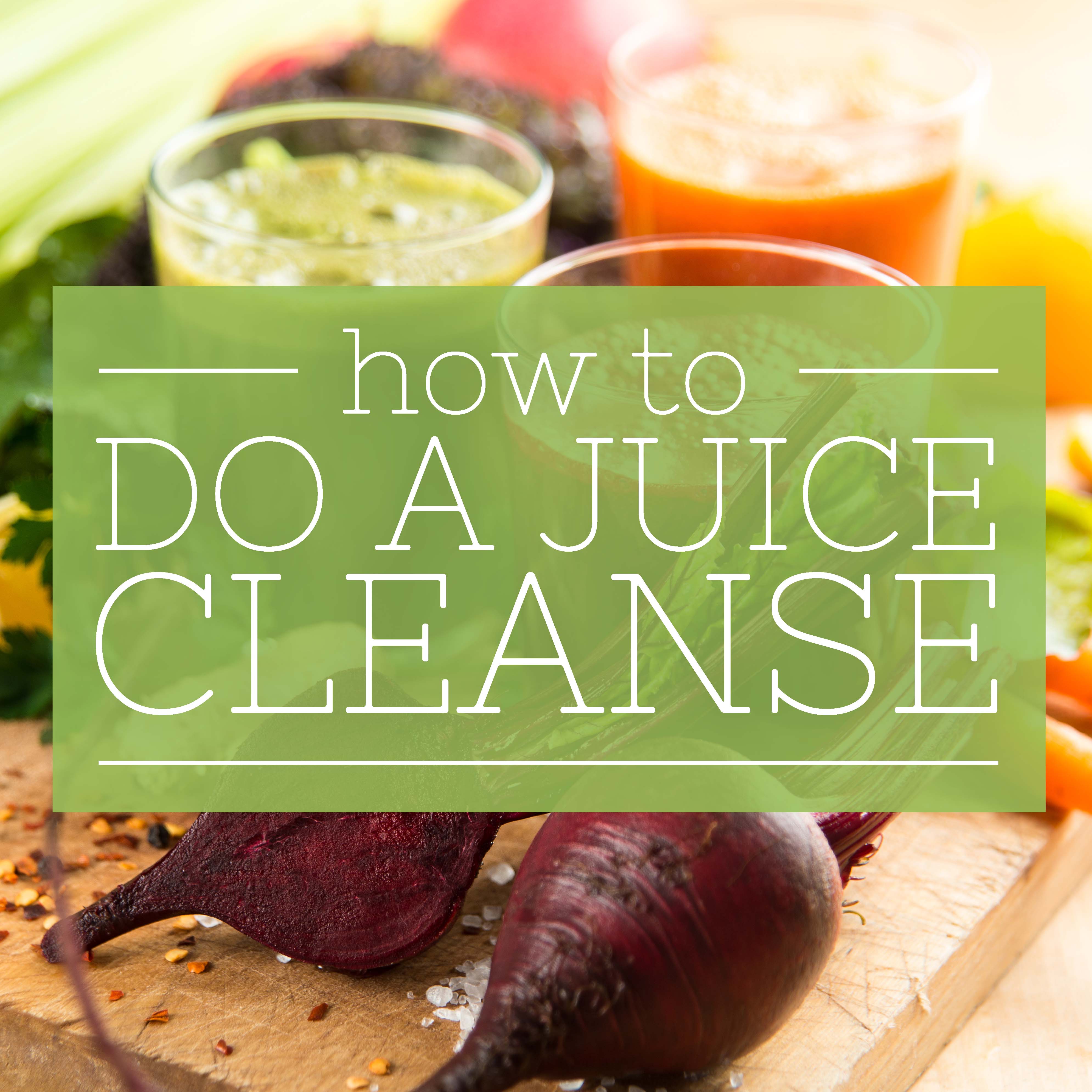 Keep the Weight Off After a Juice Cleanse